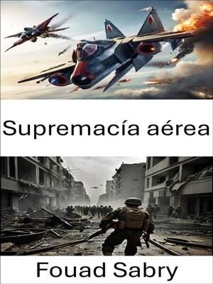 cover image of Supremacía aérea